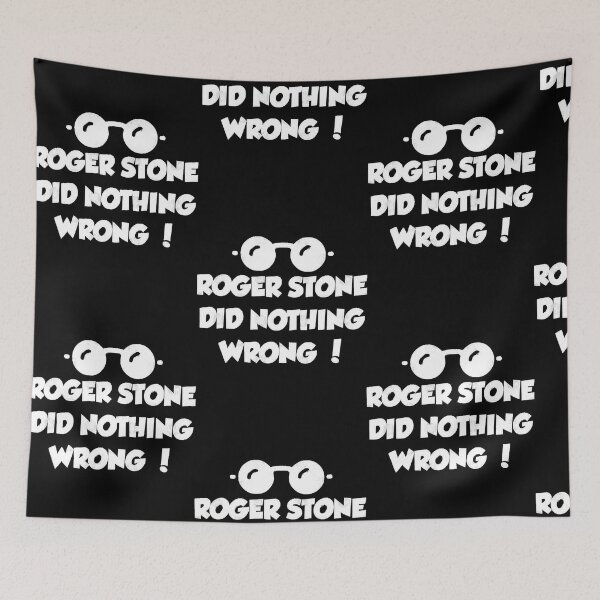 Item preview, roger stone did nothing wrong  designed and sold by GregorySm18789.