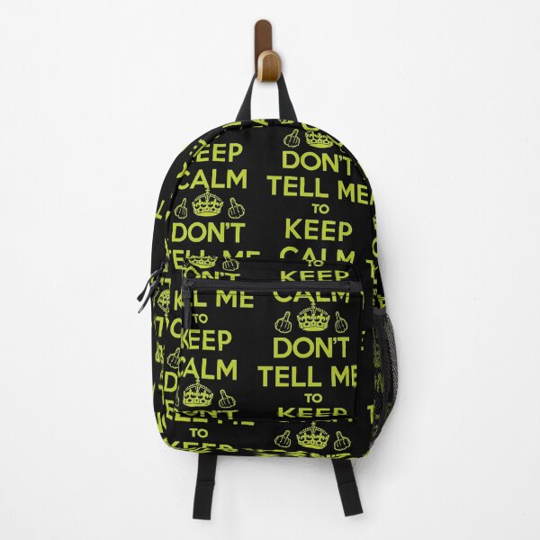 Item preview, Dont Tell Me to Keep Calm (Green) [Roufxis-Tp]  designed and sold by WendyFros39809.