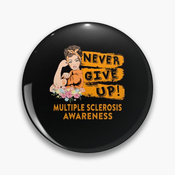 Item preview, Multiple Sclerosis Warrior - Never Give Up! - Support Multiple Sclerosis Warrior Gifts designed and sold by whlrcheryl.