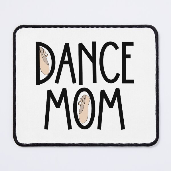 Item preview, Dance mom designed and sold by PurdyCDesigns1.