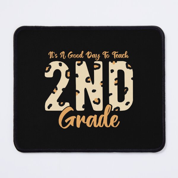 Item preview, It's A Good Day To Teach Second Grade designed and sold by ChicGraphix.