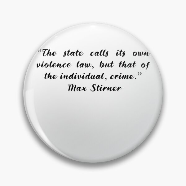 Item preview, Max Stirner Quotes designed and sold by 4ever-Undaunted.