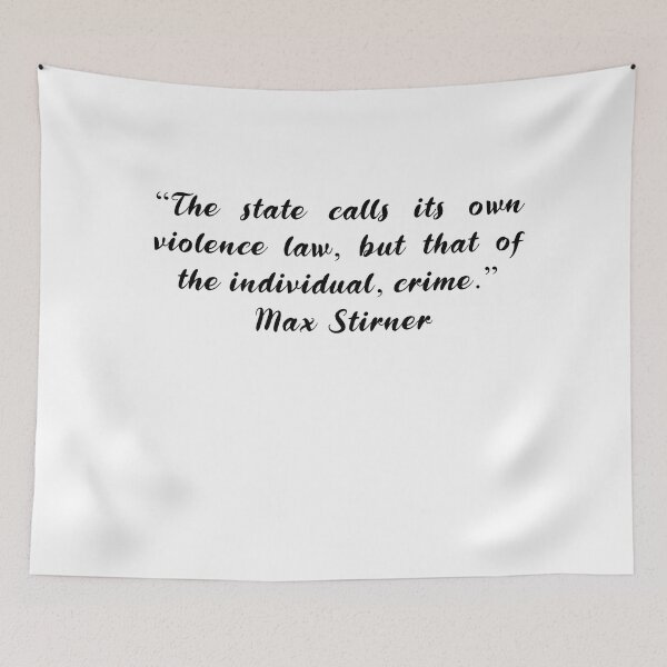 Item preview, Max Stirner Quotes designed and sold by 4ever-Undaunted.