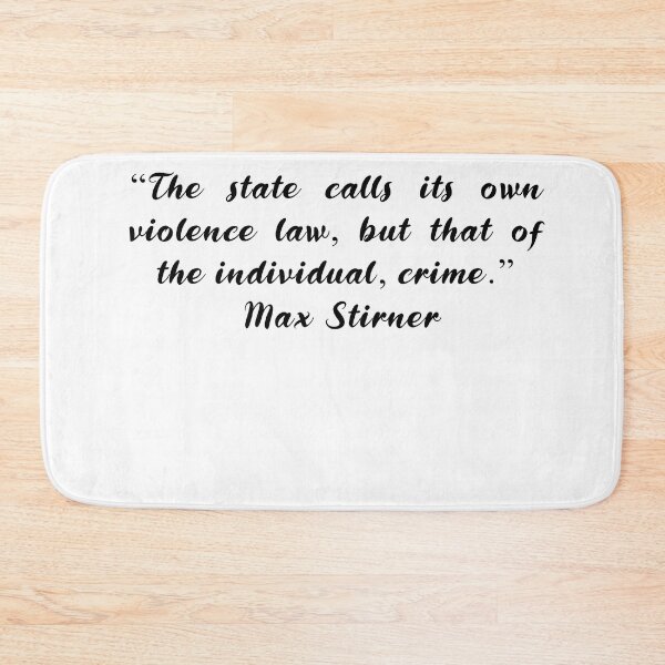 Item preview, Max Stirner Quotes designed and sold by 4ever-Undaunted.