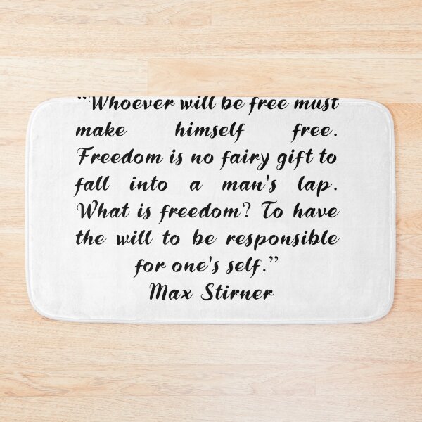 Item preview, Max Stirner Quotes designed and sold by 4ever-Undaunted.