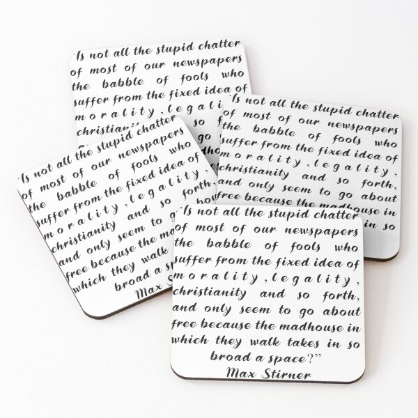 Item preview, Max Stirner Quotes designed and sold by 4ever-Undaunted.