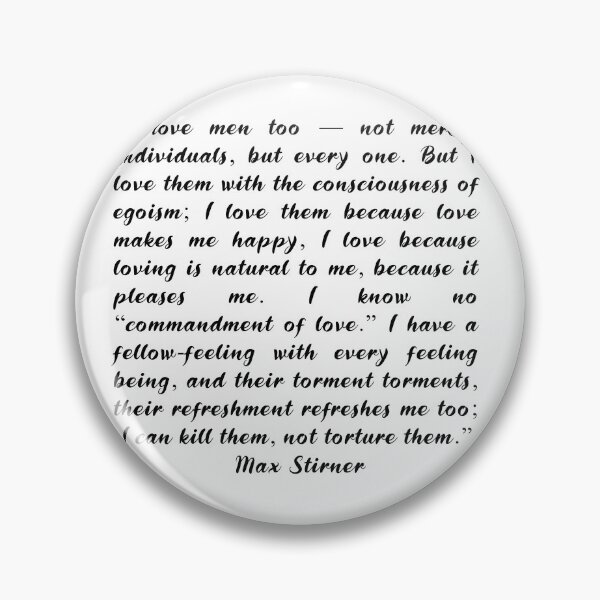 Item preview, Max Stirner Quotes designed and sold by 4ever-Undaunted.