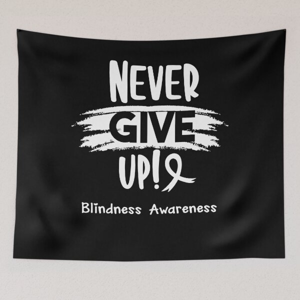 Item preview, Blindness Warrior - Blindness Awareness - Never Give Up! designed and sold by Robbsyn.