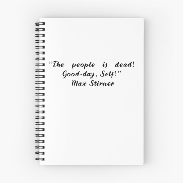 Item preview, Max Stirner Quotes designed and sold by 4ever-Undaunted.
