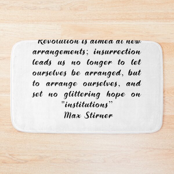Item preview, Max Stirner Quotes designed and sold by 4ever-Undaunted.