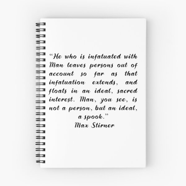 Item preview, Max Stirner Quotes designed and sold by 4ever-Undaunted.