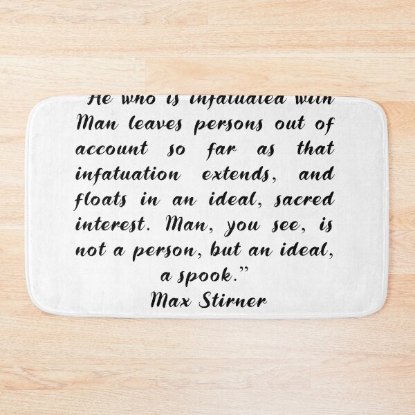 Item preview, Max Stirner Quotes designed and sold by 4ever-Undaunted.