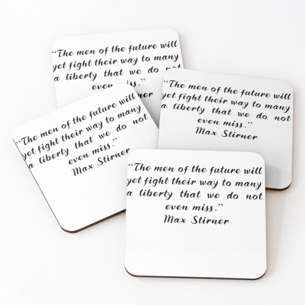 Item preview, Max Stirner Quotes designed and sold by 4ever-Undaunted.