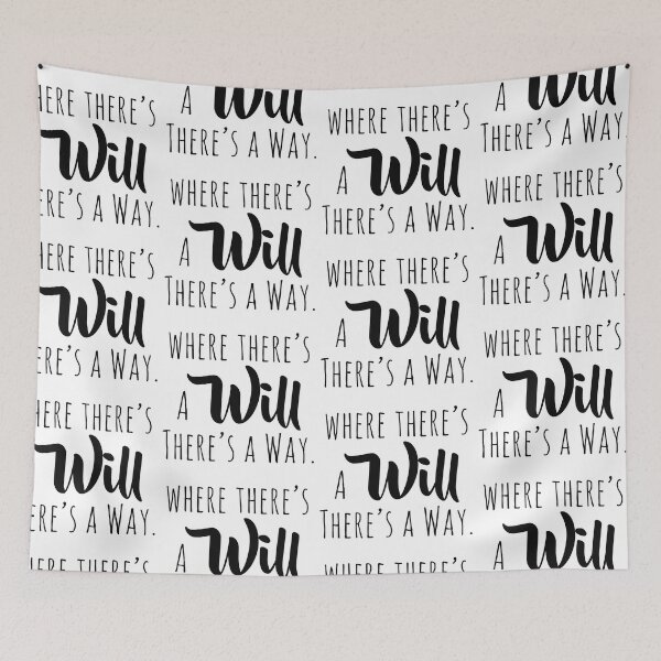 Item preview, Where there's a will...  designed and sold by GeneticRambles Shop.