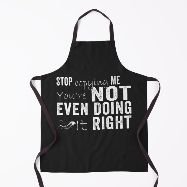 Item preview, Stop Copying Me You're Not Even Doing It Right Premium_4 designed and sold by EguchiMiyuki.