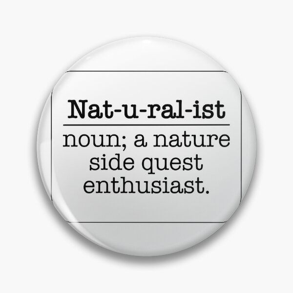 Item preview, Naturalist Definition - Nature Side Quest Enthusiast - Black & White designed and sold by EcoElsa.