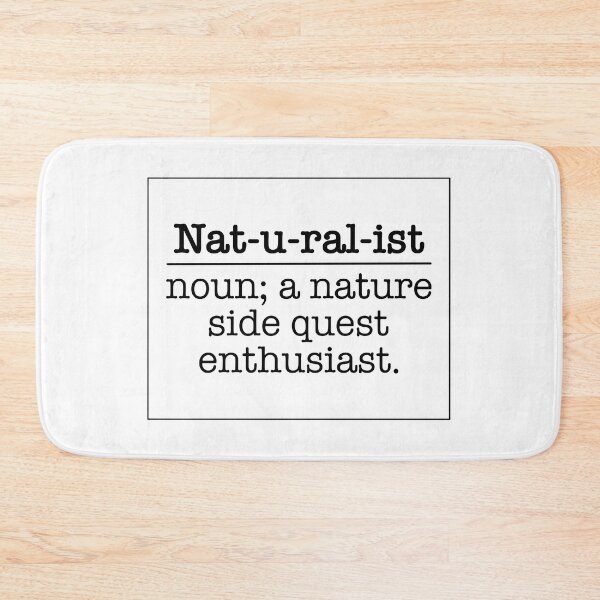 Item preview, Naturalist Definition - Nature Side Quest Enthusiast - Black & White designed and sold by EcoElsa.