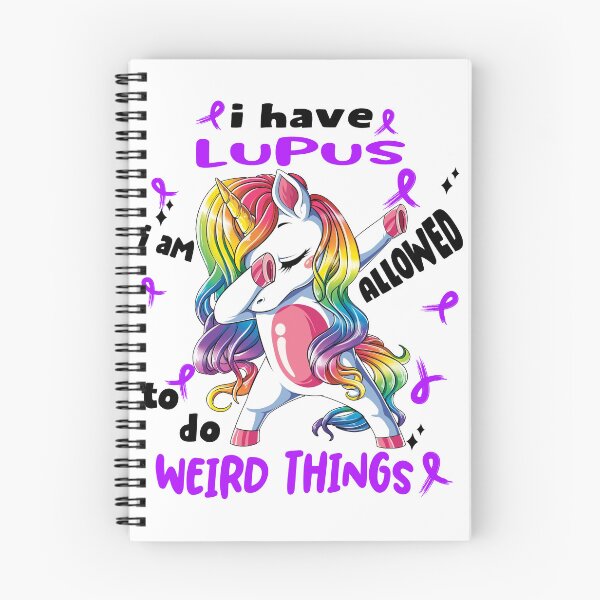 Item preview, Lupus Awareness Funny I have Lupus i'm allowed to do Weird Things! designed and sold by JanetShop809.
