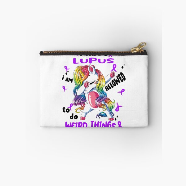 Item preview, Lupus Awareness Funny I have Lupus i'm allowed to do Weird Things! designed and sold by JanetShop809.
