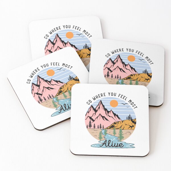 Item preview, Go Where you feel most alive - Mountains designed and sold by ArtCreativeSACB.