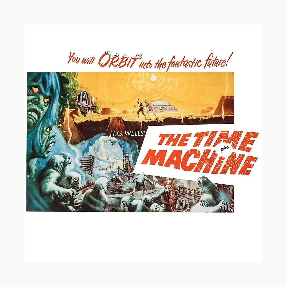 The Time Machine Movie Poster Poster for Sale by MovieFunTime
