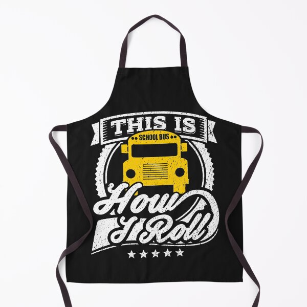 Item preview, This Is How I Roll Bus Driver School Bus Driver designed and sold by CarlaHerold.