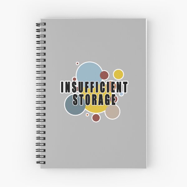 Item preview, Insufficient Storage Not Enough Memory designed and sold by PodiShawna.