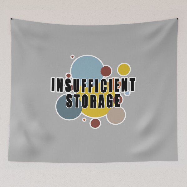 Item preview, Insufficient Storage Not Enough Memory designed and sold by PodiShawna.