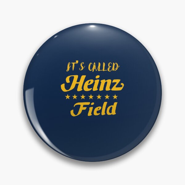 Item preview, Its called Heinz Field  designed and sold by ValleyGraphics.