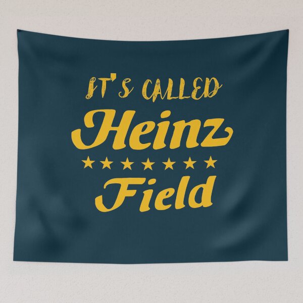 Item preview, Its called Heinz Field  designed and sold by ValleyGraphics.