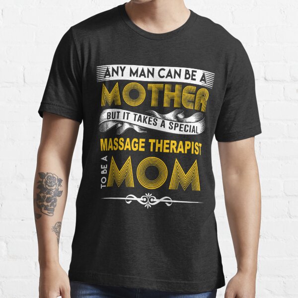 Massage Therapist Latest Design 2017 T Shirt By Afreddo Redbubble