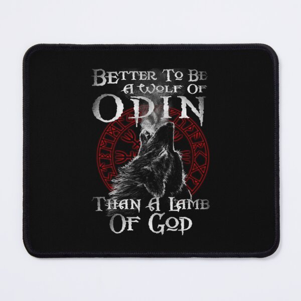 Item preview, Better to Be A Wolf of Odin Than A Lamb of God Norse Mythology Valkyrie Valhalla Raven Nor designed and sold by SoskicNikodiz.