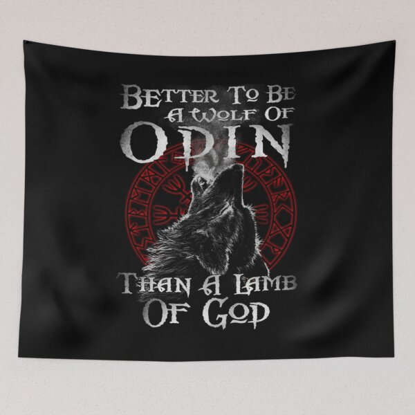 Item preview, Better to Be A Wolf of Odin Than A Lamb of God Norse Mythology Valkyrie Valhalla Raven Nor designed and sold by SoskicNikodiz.