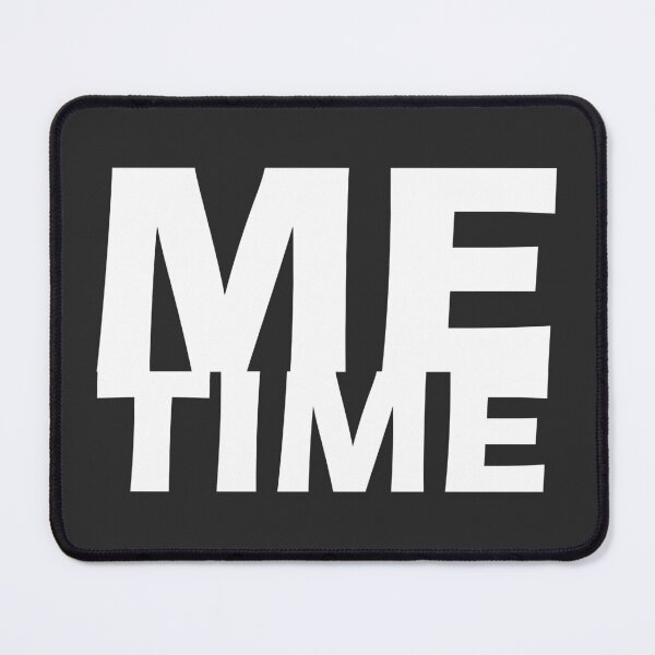 Item preview, ME TIME designed and sold by piakestore.
