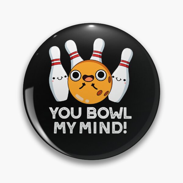 Item preview, You Bowl My Mind Funny Bowling Puns (Dark BG) designed and sold by punnybone.