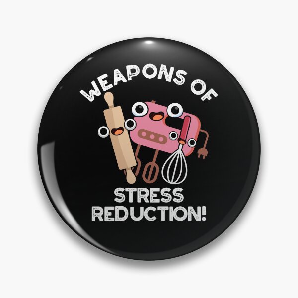 Item preview, Weapons Of Stress Reduction Funny Baking Puns (Dark BG) designed and sold by punnybone.