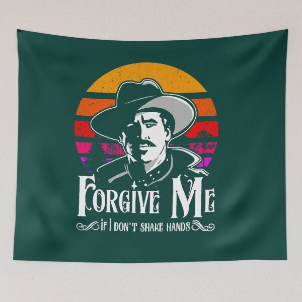 Item preview, Doc Holliday-Forgive Me If I Don_t Shake Hands Vintage designed and sold by SilasBrownShop.
