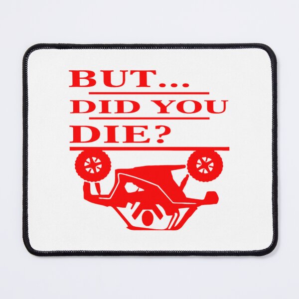 Item preview, But Did You Die USAPatriotGraphics © designed and sold by KilahaLottus.