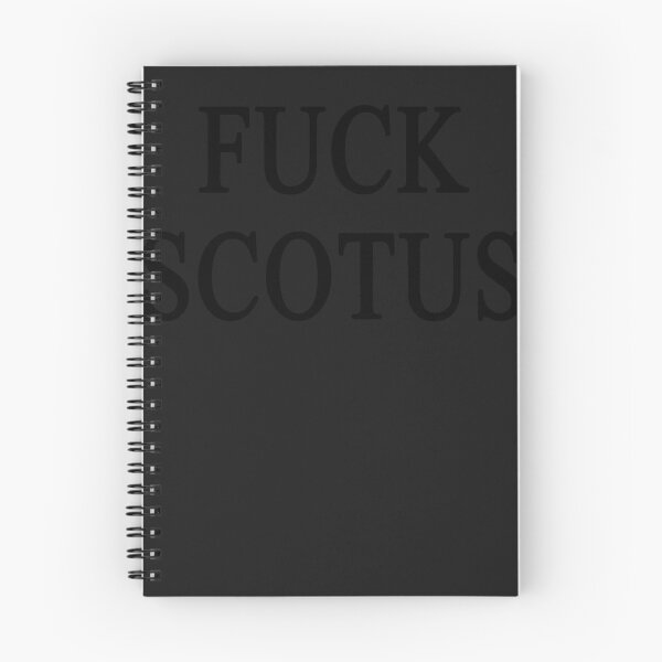 Item preview, Fuck scotus designed and sold by TravisDaniels.