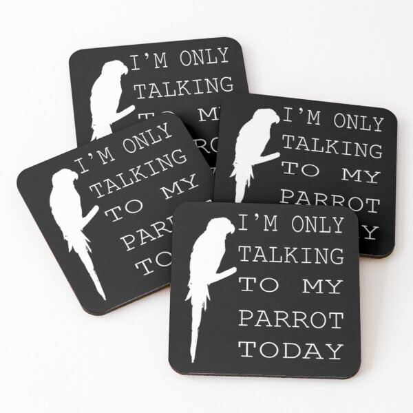 Item preview, funny i'm only talking to my parrot today designed and sold by KilahaLottus.
