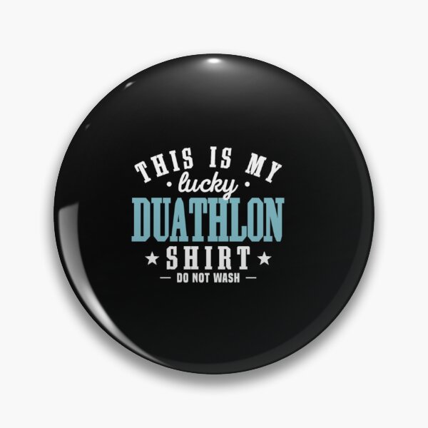 Item preview, Best Funniest Duathlon Lucky Shirt Quotes Gifts14 designed and sold by NcuYch.