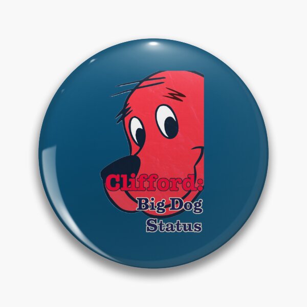 Item preview, Clifford Big Dog Status   designed and sold by SilasBrownShop.