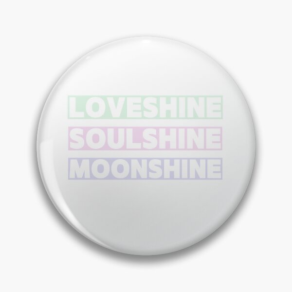 Item preview, Loveshine Soulshine Moonshine designed and sold by TeeKid.
