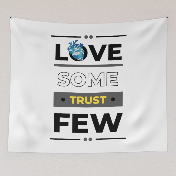 Item preview, love some trust few designed and sold by ENIGMAT-.