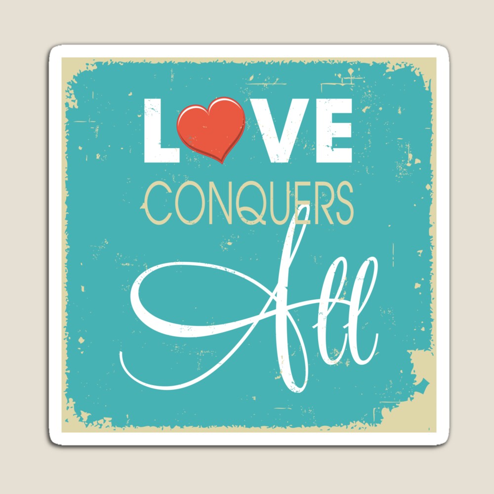 L amore vince sempre Love Conquers All Poster by Scarebaby Design - Fine  Art America