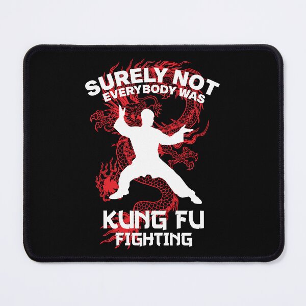 Item preview, Surely Not Everybody Was Kung Fu Fighting designed and sold by Rollsroom.