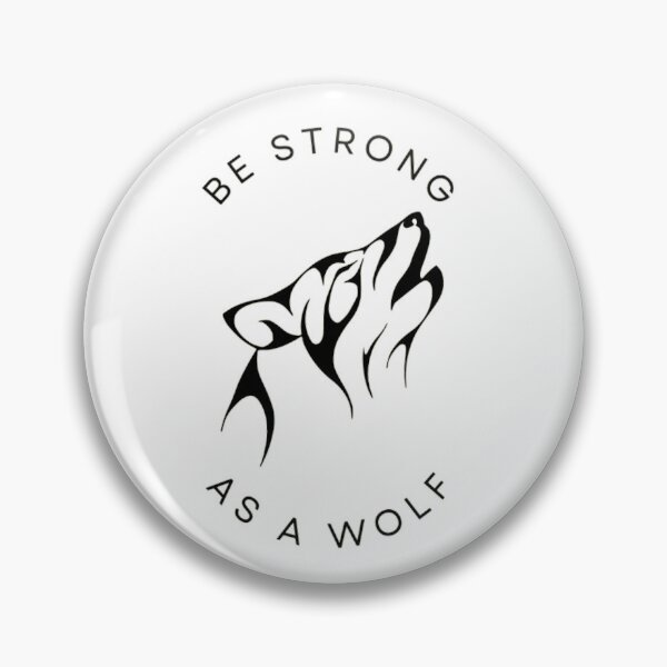 Item preview, Be strong as a wolf designed and sold by PaulGoldStore.