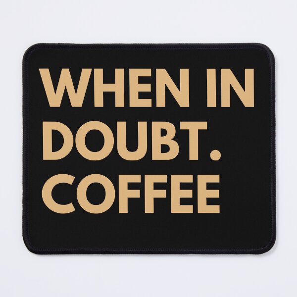 Item preview, Copy of when in doubt designed and sold by Screwnut.