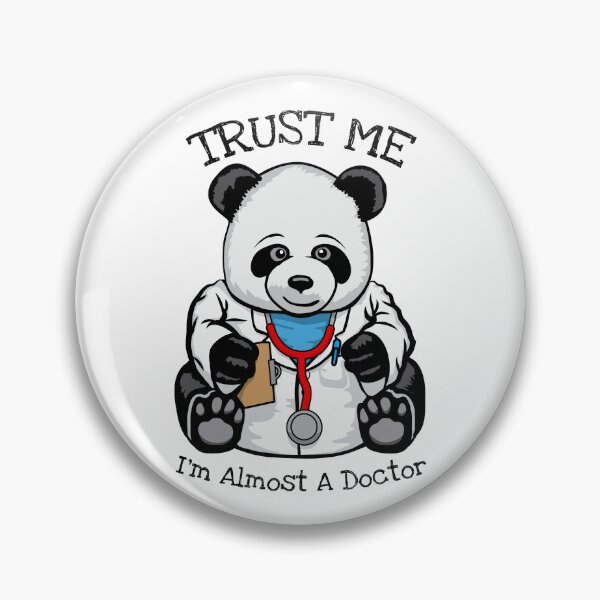 Artikelvorschau, Lustig, glauben Sie mir, ich bin fast ein Doktor-Medizinstudent-Panda entworfen und verkauft von GrandeDuc.