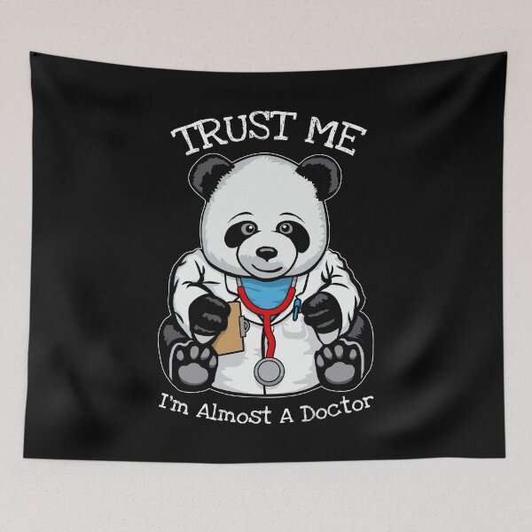 Item preview, Funny Trust Me I'm Almost A Doctor Medical Student Panda designed and sold by GrandeDuc.